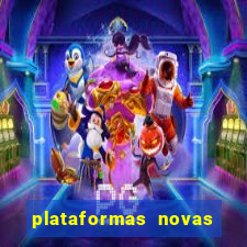 plataformas novas do jogo do tigrinho